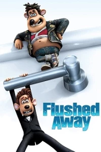 Chuột Đào Tẩu - Flushed Away (2006)