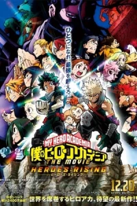 Học Viện Anh Hùng: Thế Kỷ Mới Của Anh Hùng - My Hero Academia: Heroes Rising (2019)