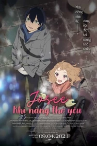 Josee,  Khi Nàng Thơ Yêu (Bản Anime) - the Tiger and the Fish (2020)