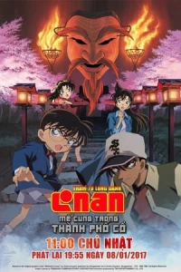 Thám Tử Lừng Danh Conan 7: Mê Cung Trong Thành Phố Cổ - : Meikyuu no Crossroad (2003)