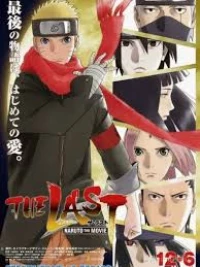 The Last: Naruto the Movie - : The Last (2014)