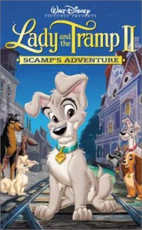 Tiểu Thư Và Gã Lang Thang 2 - Lady and the Tramp II: Scamp (2001)