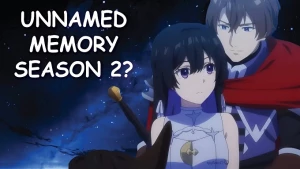 Unnamed Memory 2nd Season - Unnamed Memory Act